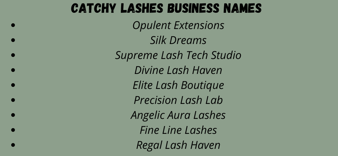 Catchy Lashes Business Names