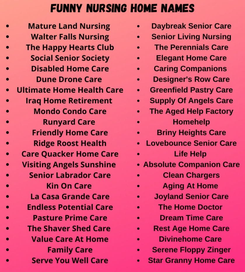 Funny Nursing Home Names