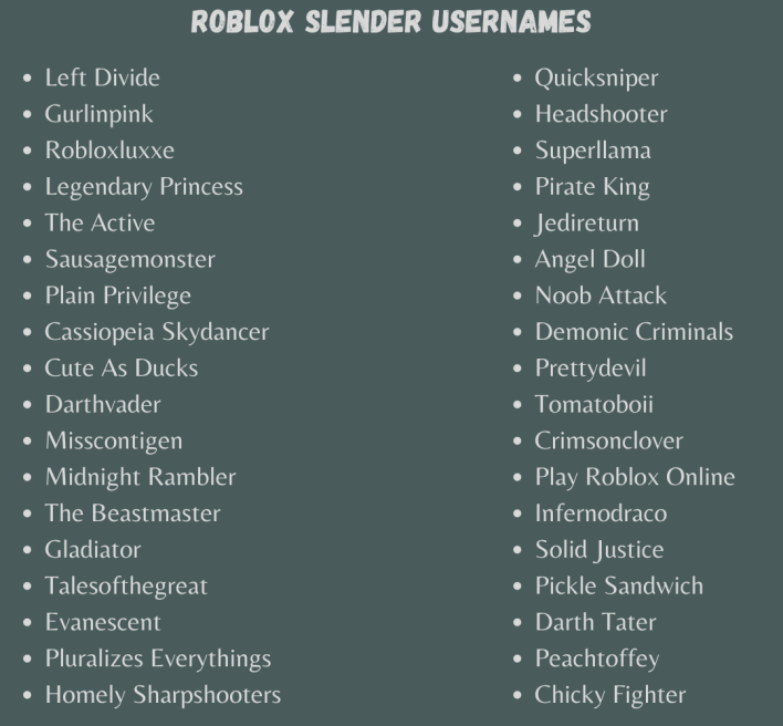 Roblox Slender Usernames