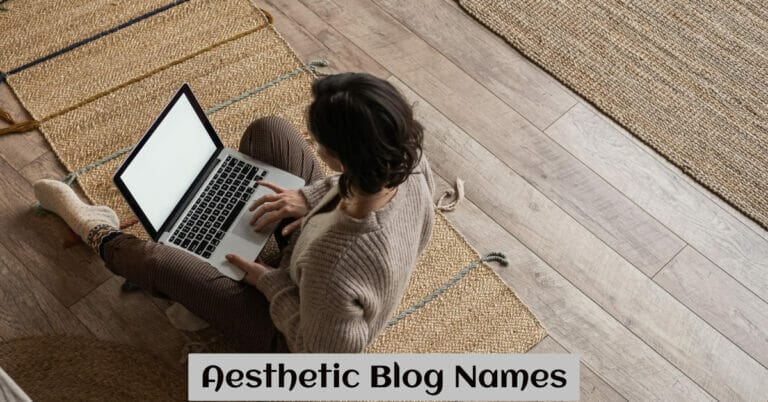 Aesthetic Blog Names