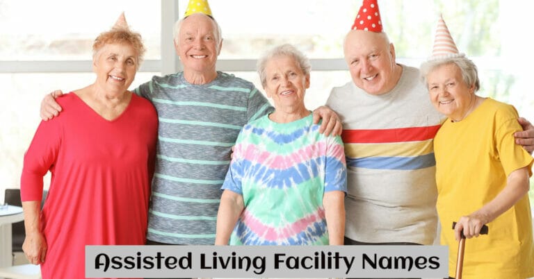 Assisted Living Facility Names