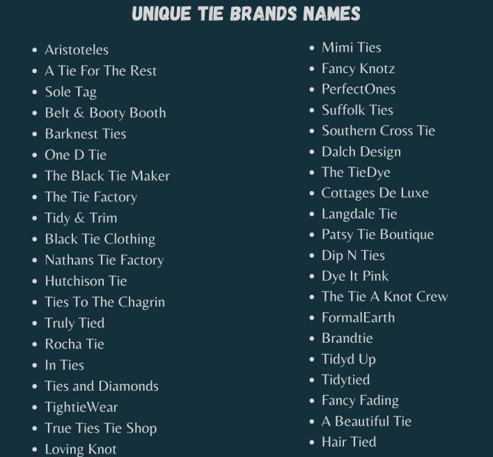 Unique Tie Brands Names