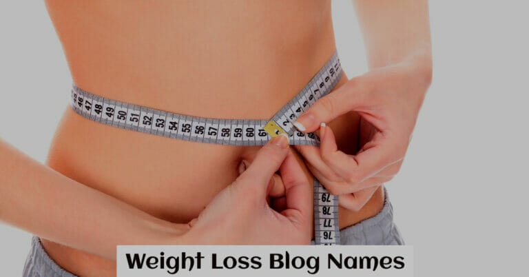 Weight Loss Blog Names