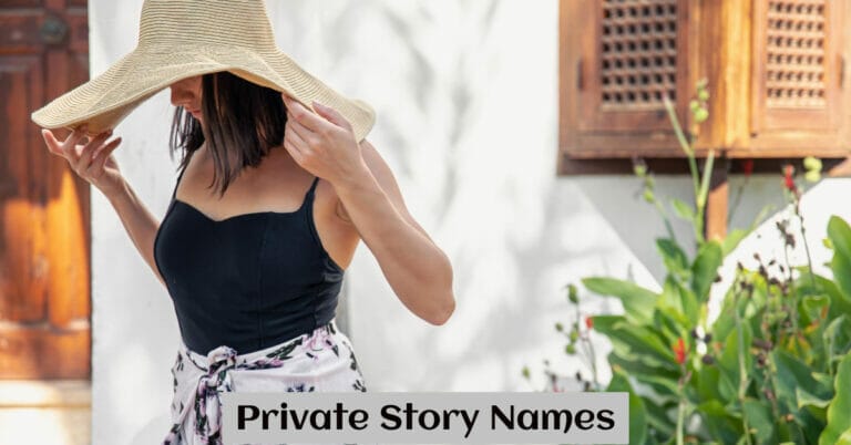 Private Story Names