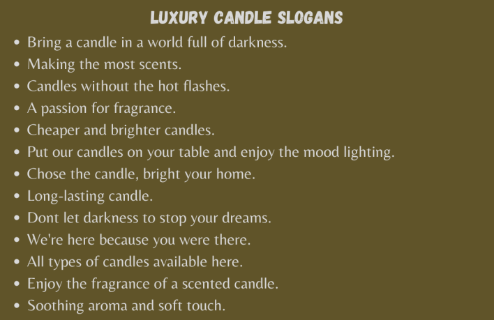 Luxury Candle Slogans