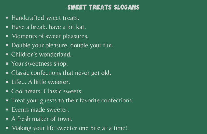 Sweet Treats Slogans
