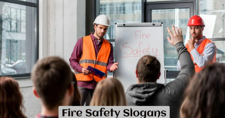 Fire Safety Slogans
