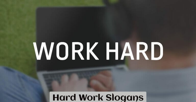 Hard Work Slogans