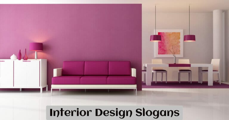 Interior Design Slogans