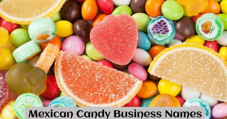 Mexican Candy Business Names