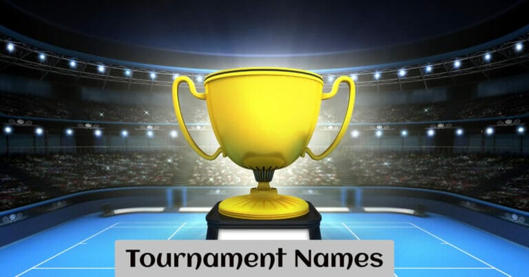 Tournament Names