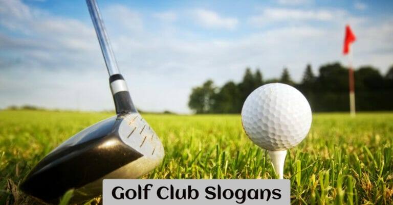 Golf Club Slogans