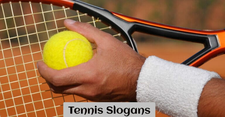 Tennis Slogans