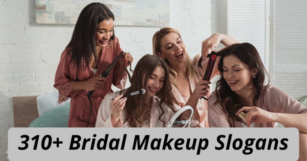 Bridal Makeup Slogans