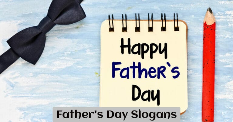 Father's Day Slogans