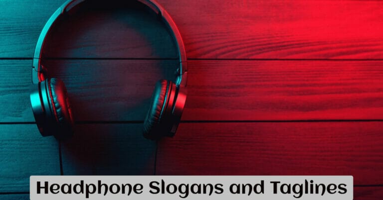 Headphone Slogans