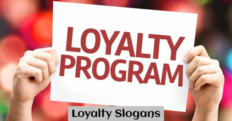 Loyalty Slogans