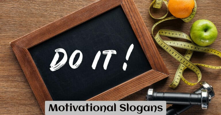Motivational Slogans