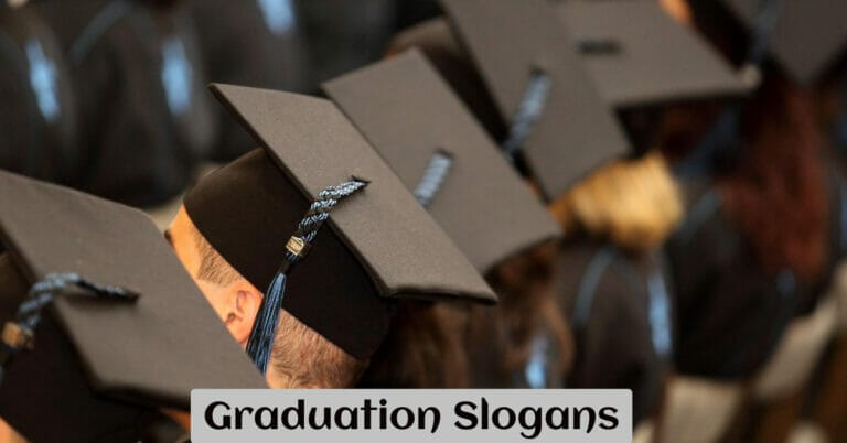 Graduation Slogans
