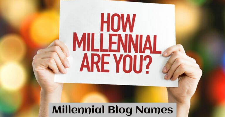 Millennial Blog Names