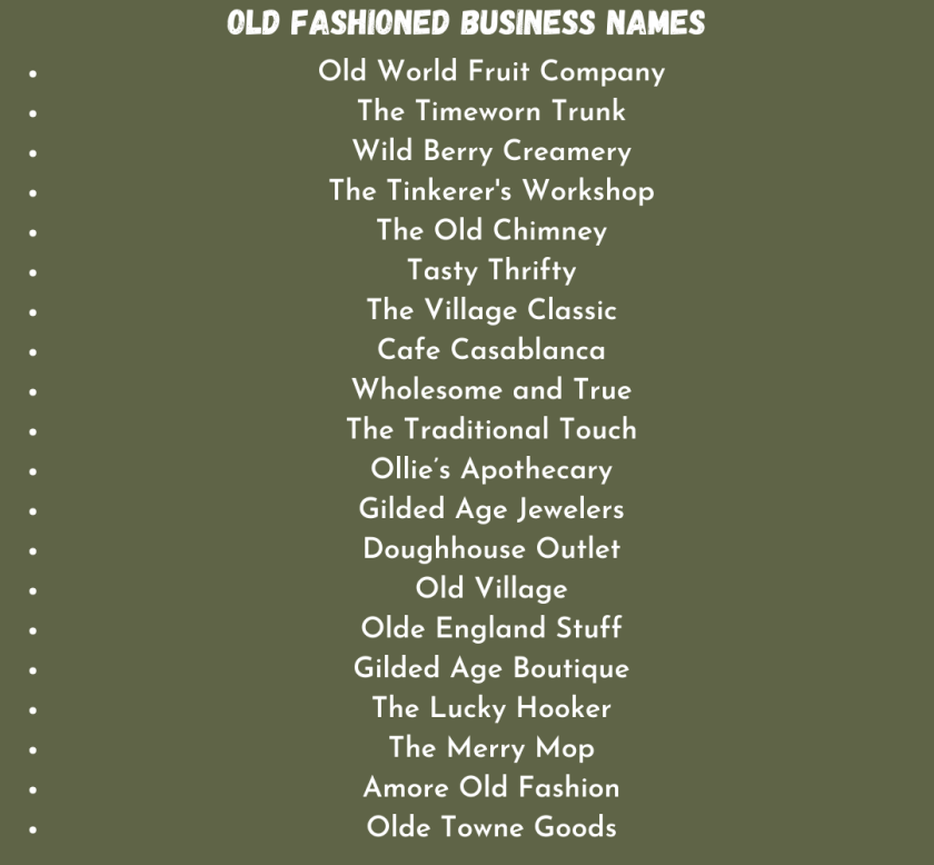 Old Fashioned Business Names