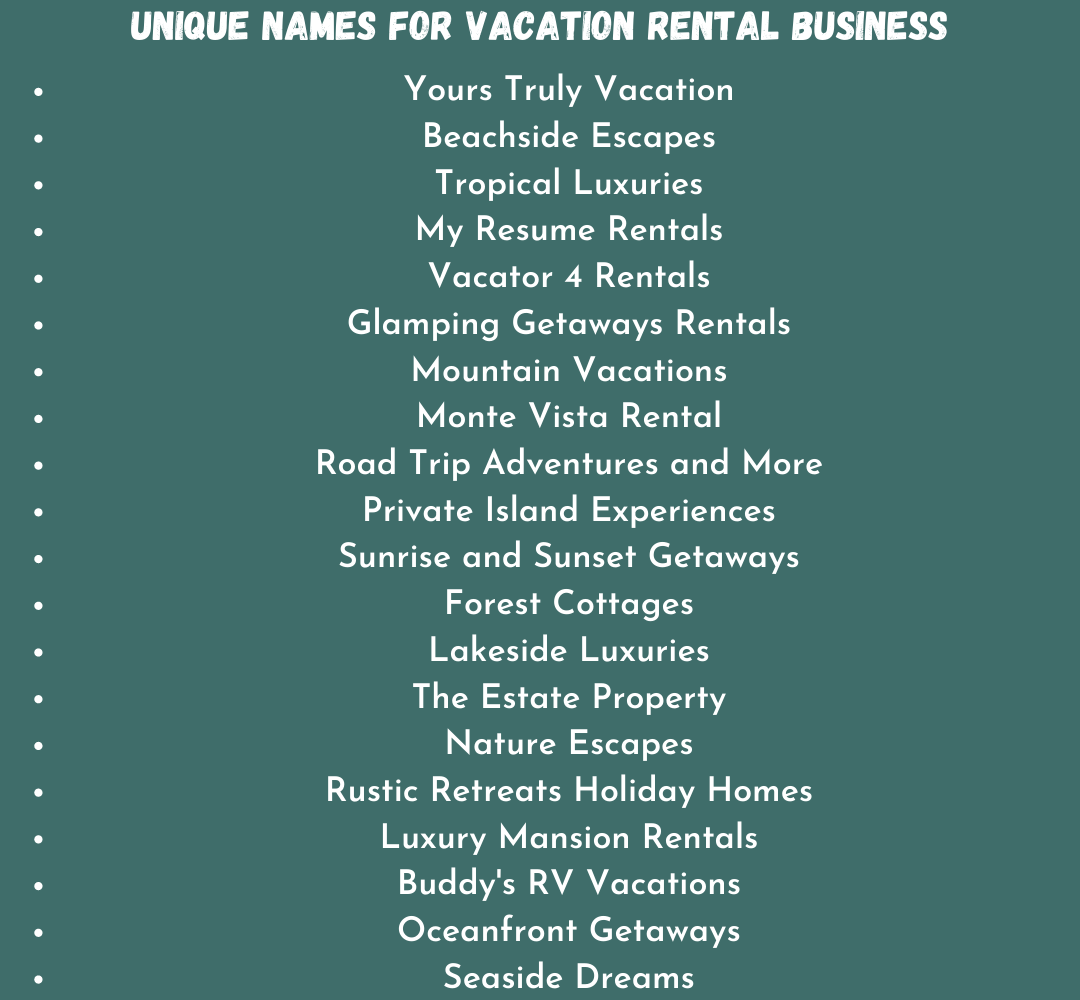 Unique Names for Vacation Rental Business