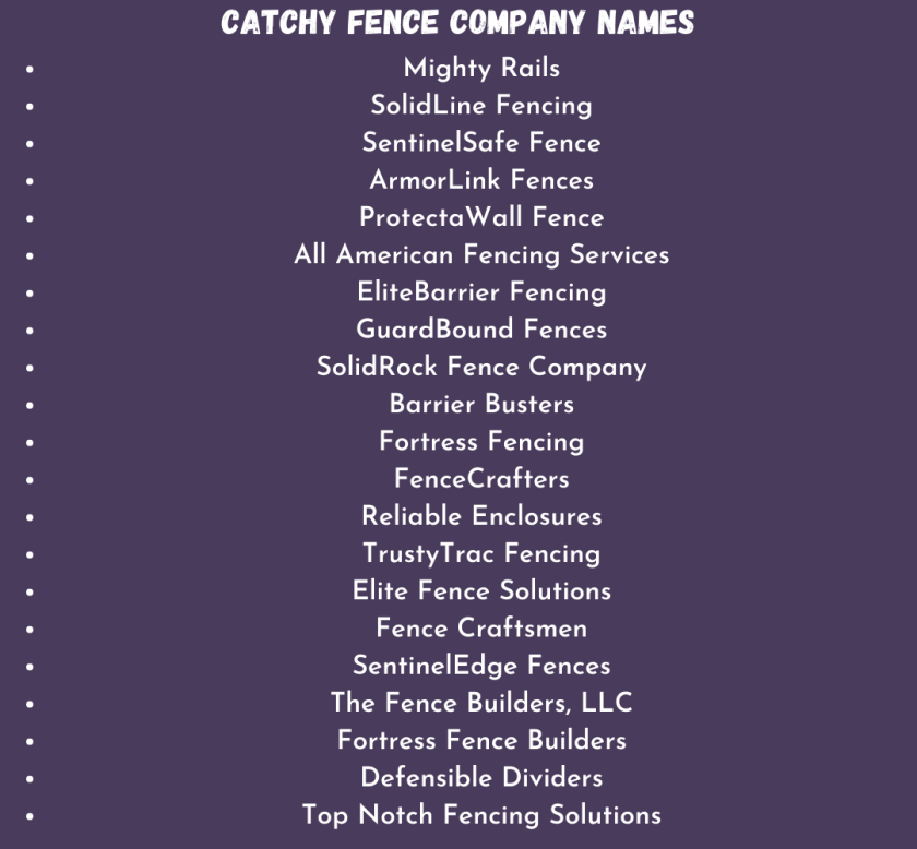 Catchy Fence Company Names