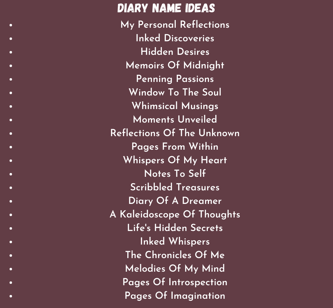 Diary Name Ideas
