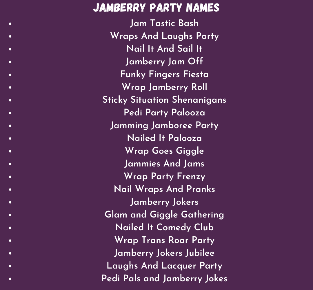 Jamberry Party Names
