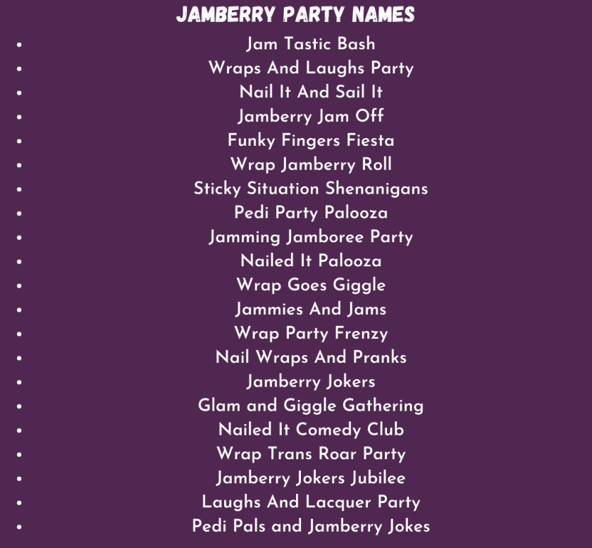 Jamberry Party Names