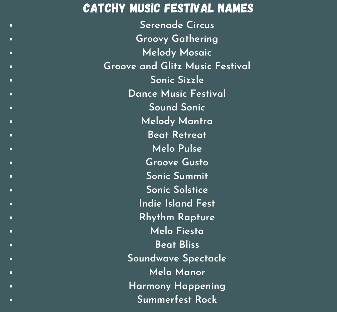Catchy Music Festival names