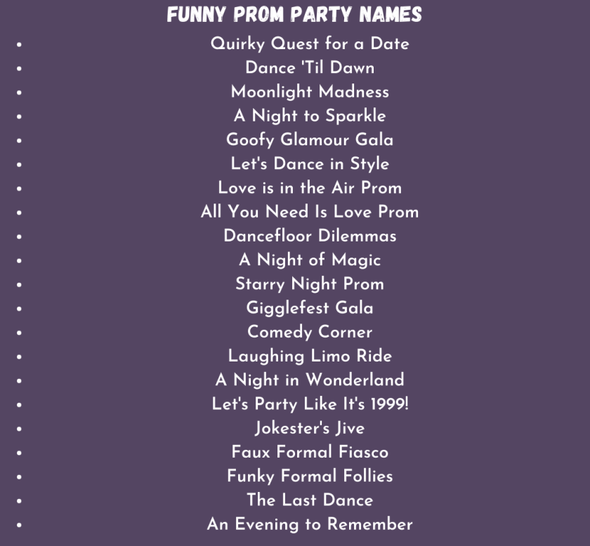 Funny Prom Party Names