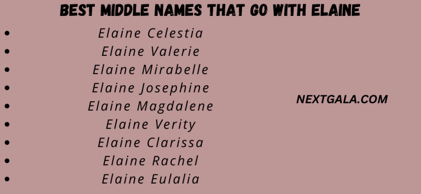 Best Middle Names That Go with Elaine