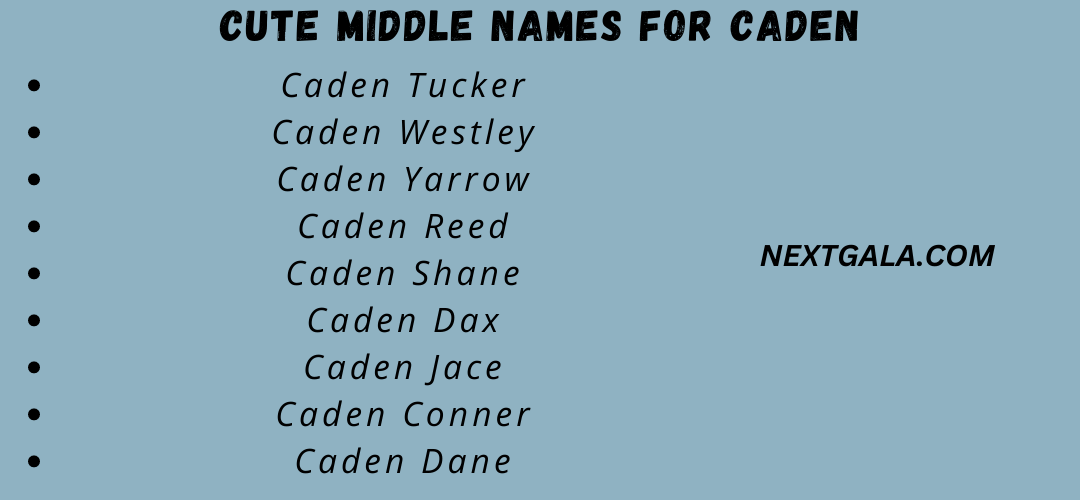 Cute Middle Names for Caden