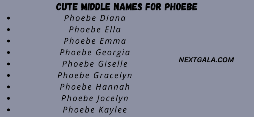 Cute Middle Names for Phoebe
