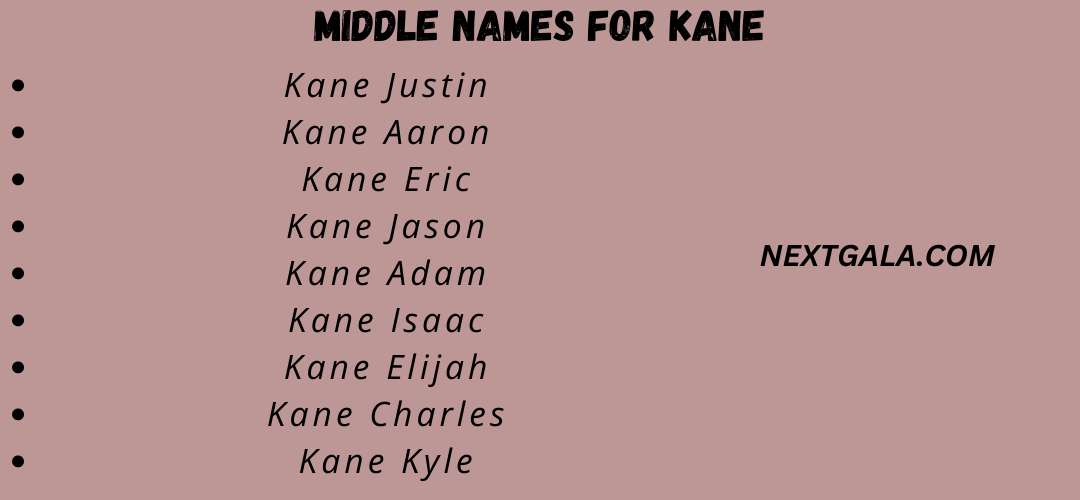 Middle Names for Kane