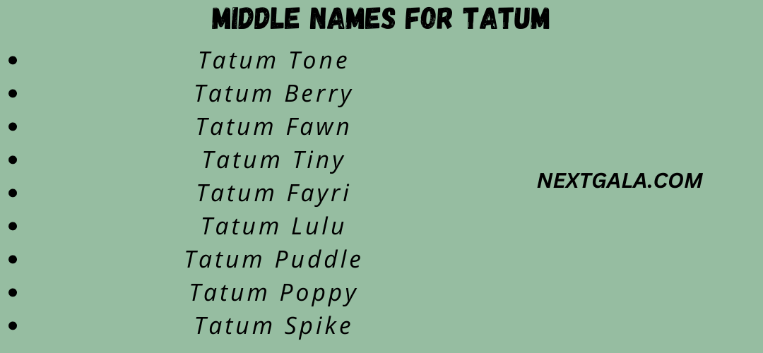 Middle Names for Tatum