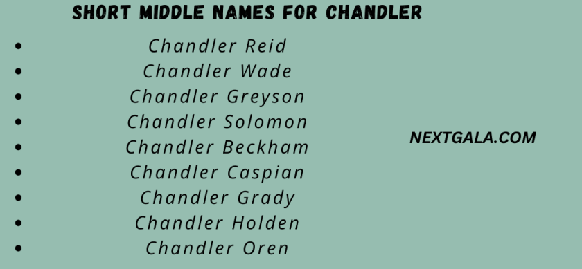 Short Middle Names for Chandler
