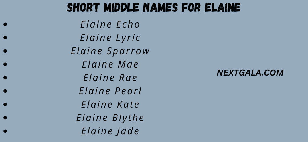 Short Middle Names for Elaine