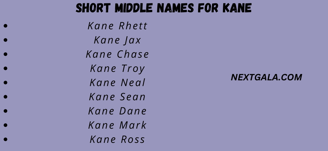 Short Middle Names for Kane