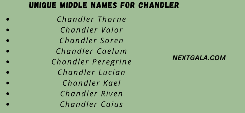 Unique Middle Names for Chandler