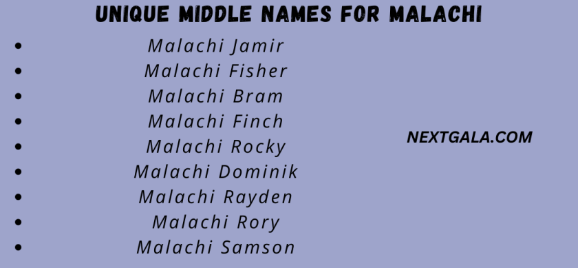 Unique Middle Names for Malachi