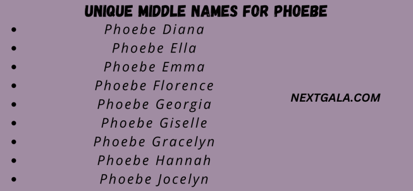 Unique Middle Names for Phoebe