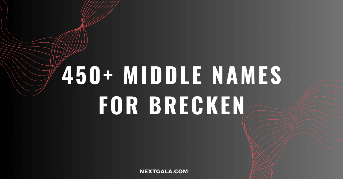 Middle Names For Brecken