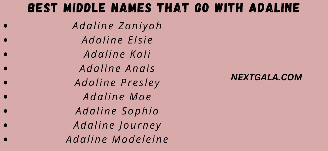 Best Middle Names That Go with Adaline