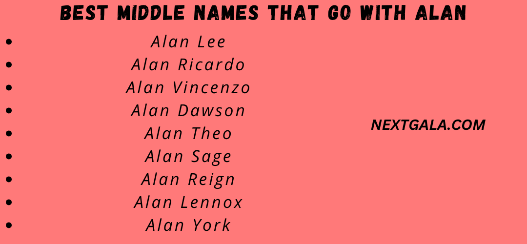 Best Middle Names That Go with Alan