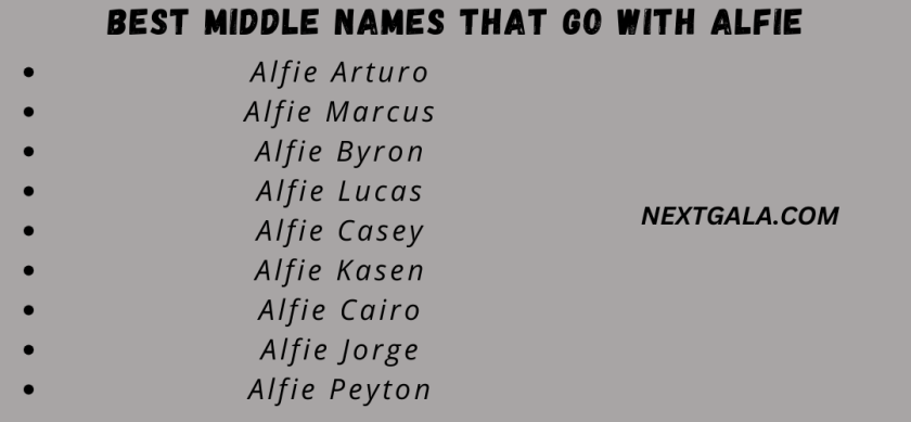 Best Middle Names That Go with Alfie
