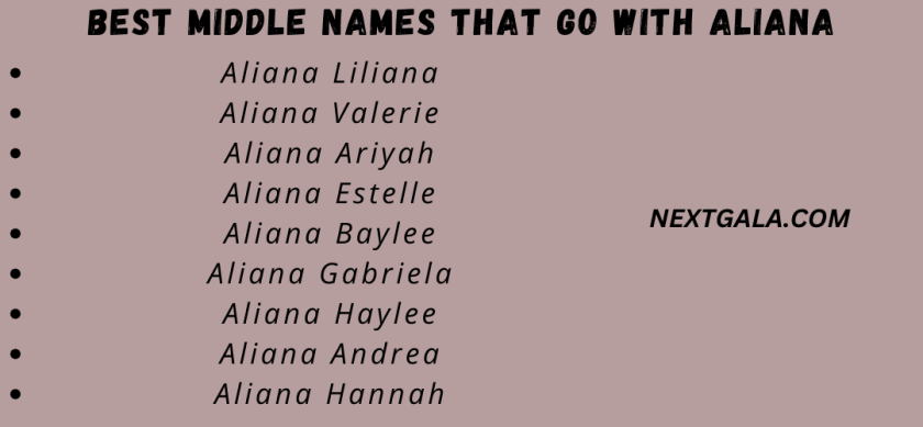 Best Middle Names That Go with Aliana