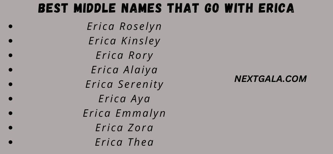 Best Middle Names That Go with Erica