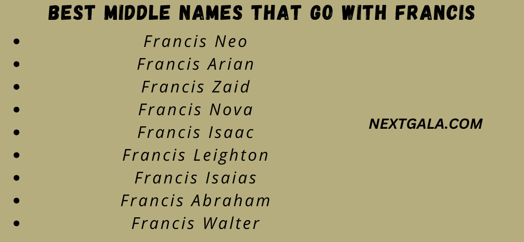 Best Middle Names That Go with Francis